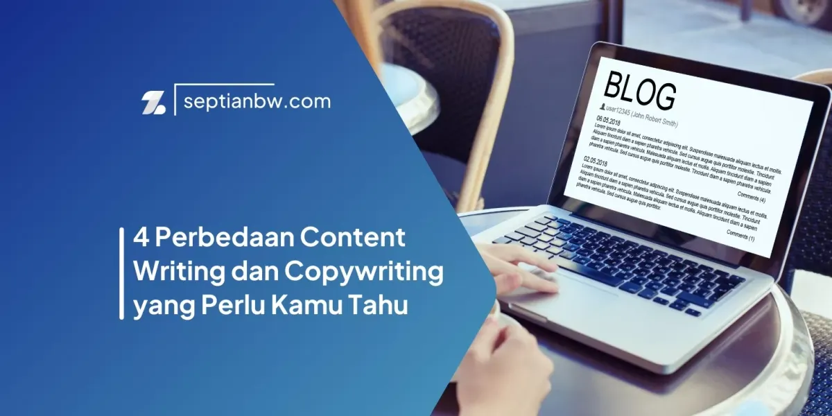 4 Perbedaan Content Writing dan Copywriting yang Perlu Kamu Tahu