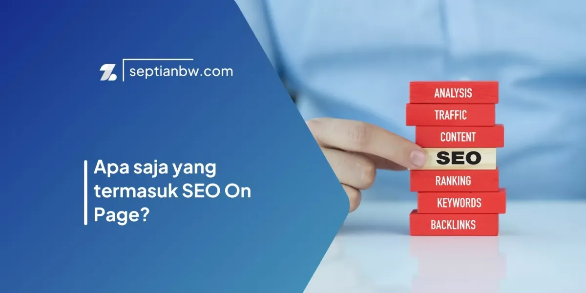 Apa saja yang termasuk SEO On Page?