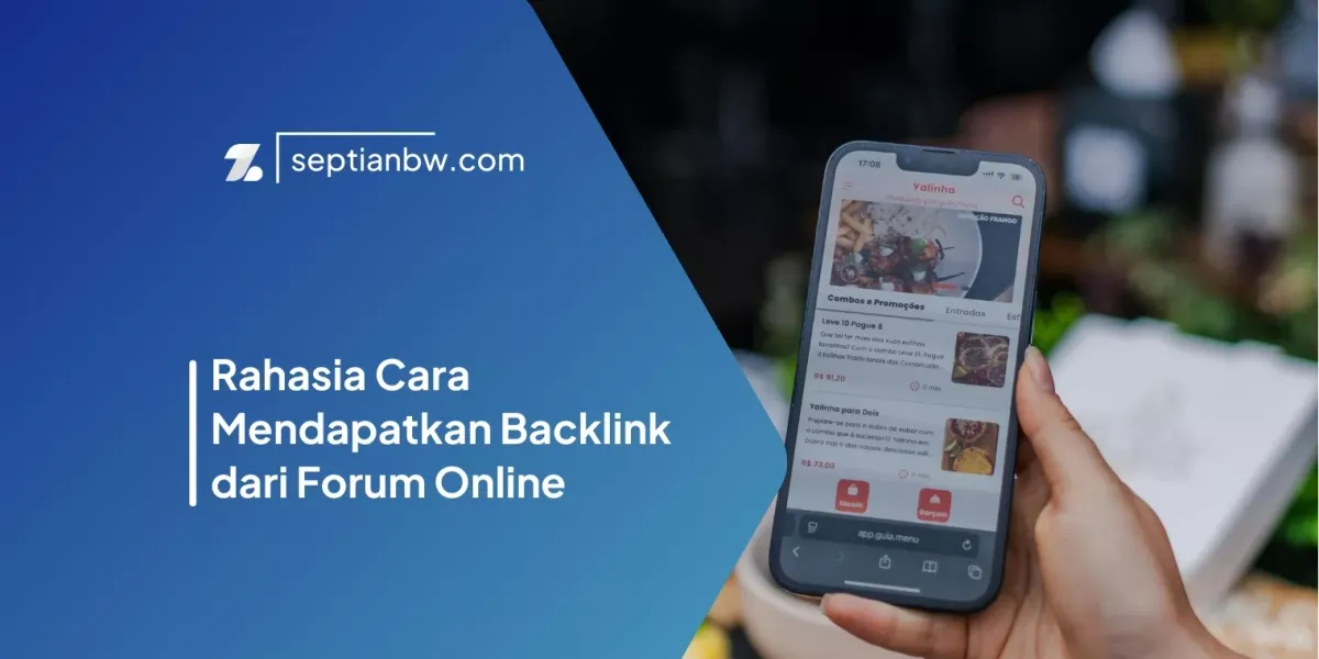 Rahasia Cara Mendapatkan Backlink dari Forum Online