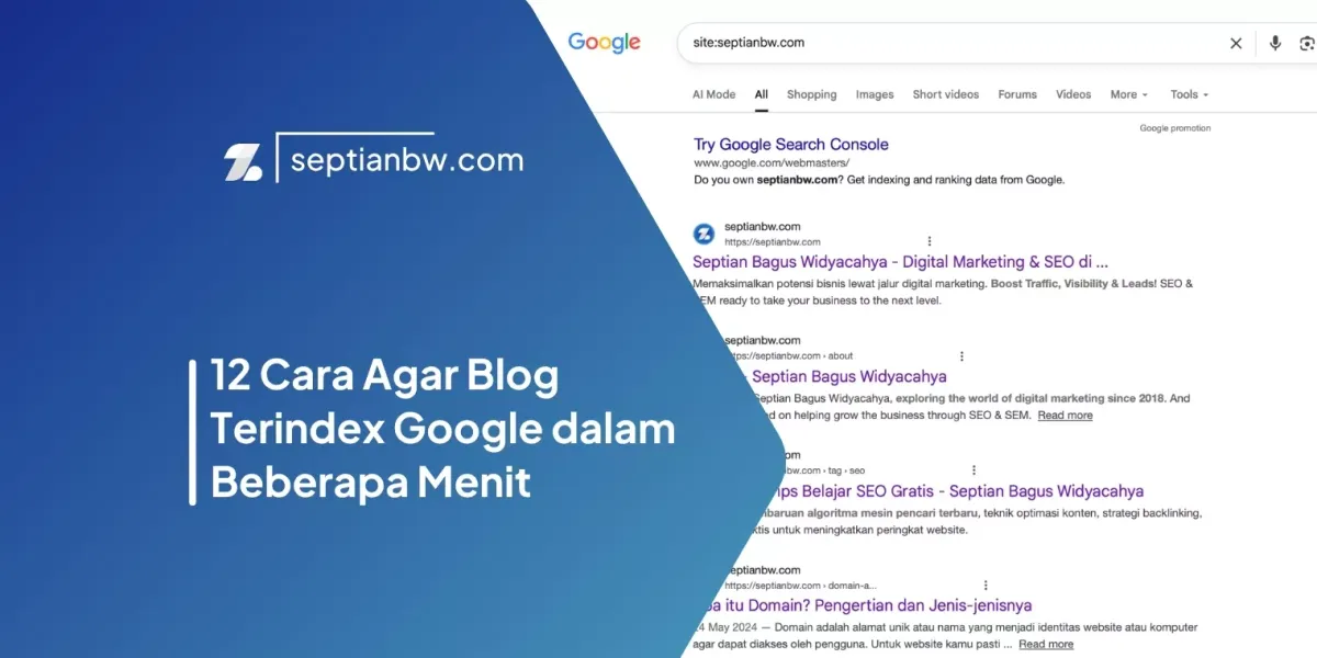 12 Cara Agar Blog Terindex Google dalam Beberapa Menit