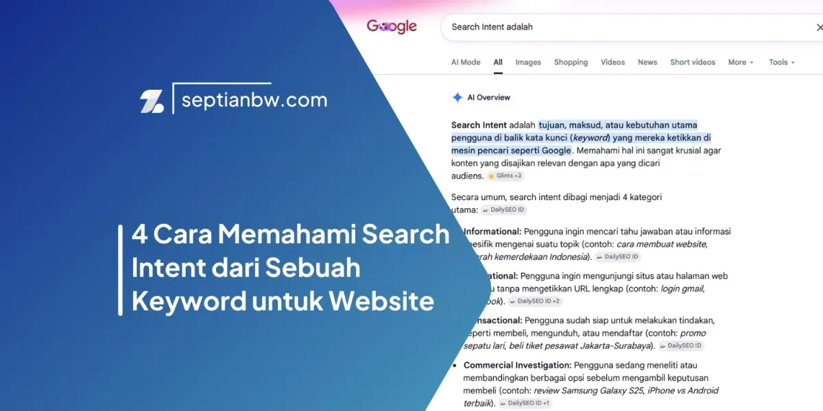 4 Cara Memahami Search Intent dari Sebuah Keyword untuk Website