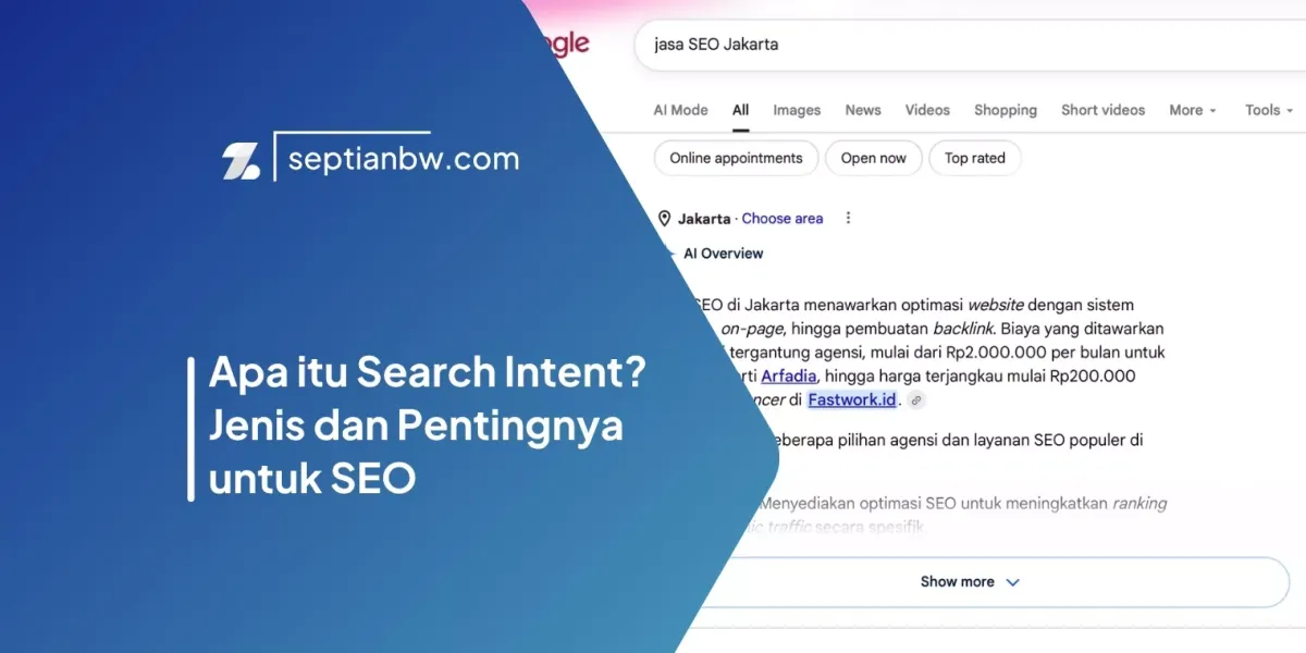 Apa itu Search Intent? Jenis dan Pentingnya untuk SEO