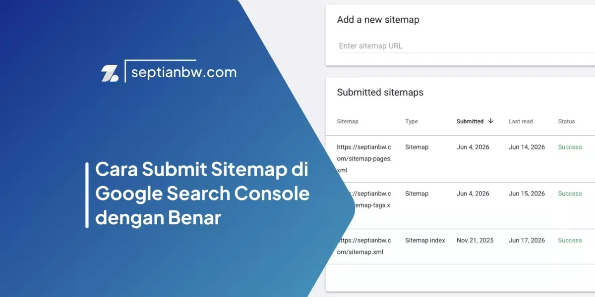 Cara Submit Sitemap di Google Search Console dengan Benar