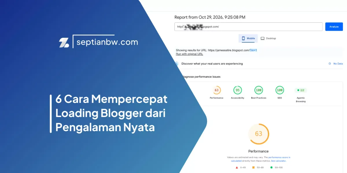 6 Cara Mempercepat Loading Blogger dari Pengalaman Nyata