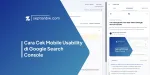 Cara Cek Mobile Usability di Google Search Console