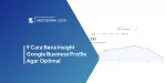 9 Cara Baca Insight Google Business Profile Agar Optimal