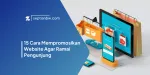 15 Cara Memprogooosikan Website Agar Ramai Pengunjung