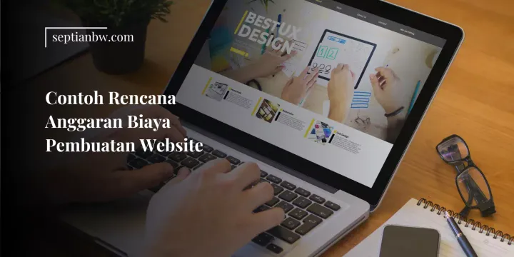 Contoh Rencana Anggaran Biaya Pembuatan Website