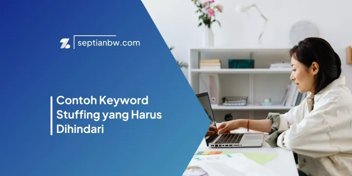 Contoh Keyword Stuffing yang Harus Dihindari