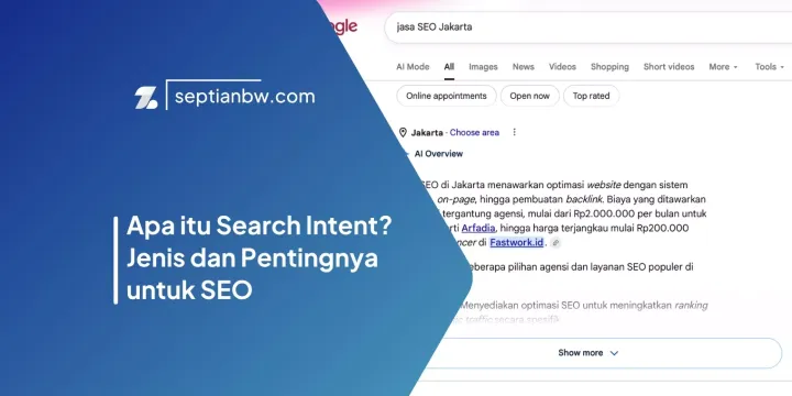 Apa itu Search Intent? Jenis dan Pentingnya untuk SEO