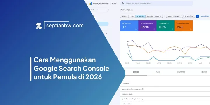Cara Menggunakan Google Search Console untuk Pemula di 2026