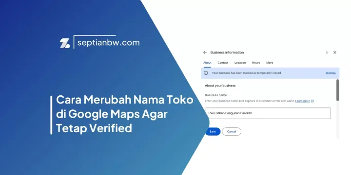 Cara Merubah Nama Toko di Google Maps Agar Tetap Verified