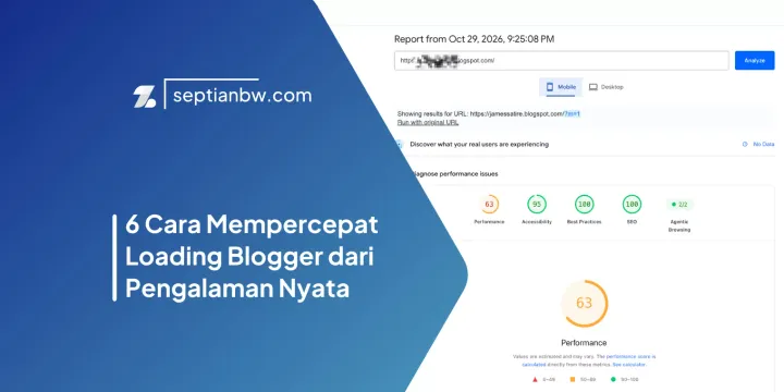 6 Cara Mempercepat Loading Blogger dari Pengalaman Nyata